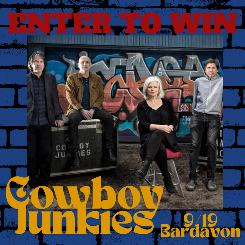 ENTER TO WIN | COWBOY JUNKIES