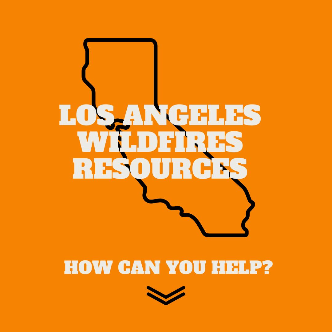 LA WILDFIRES RESOURCES