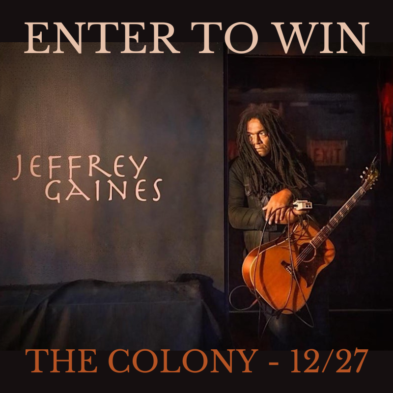 ENTER TO WIN | JEFFREY GAINES