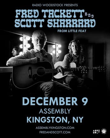 Radio Woodstock + Assembly Kingston Present: Fred Tackett & Scott Sharrard
