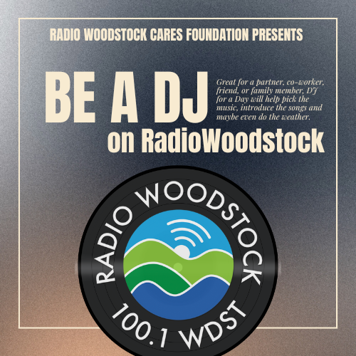 Be A DJ on Radio Woodstock!